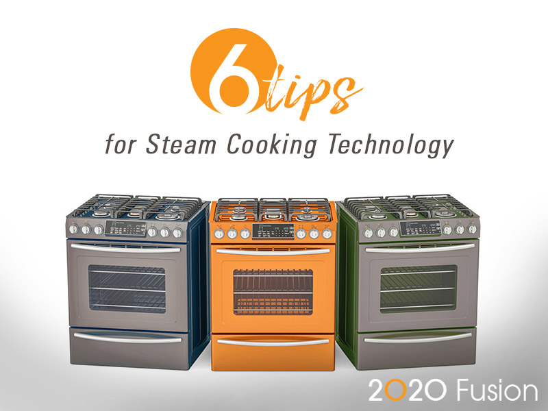 蒸汽烹饪技术的六个技巧