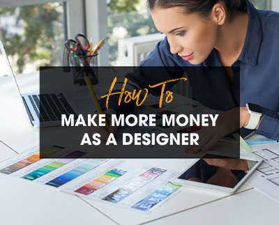 如何作为设计师赚更多的钱