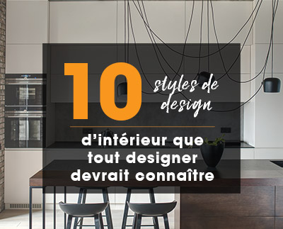 10风格de设计d 'intérieur que tout设计师devrait connaître