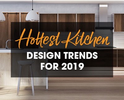 2019年最热门的厨房趋势