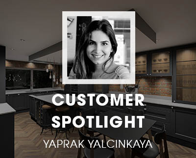 2020 Fusion客户聚光灯：Designer Kitchen Direct的Yaprak Yalcinkaya