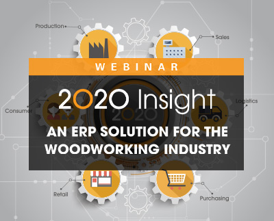 2020 Insight：为木工行业制造的ERP软件