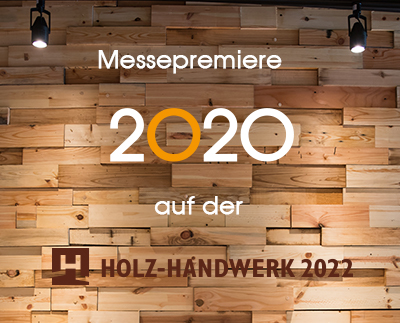 2020 Technologies GmbH：Holz Handwerk首映